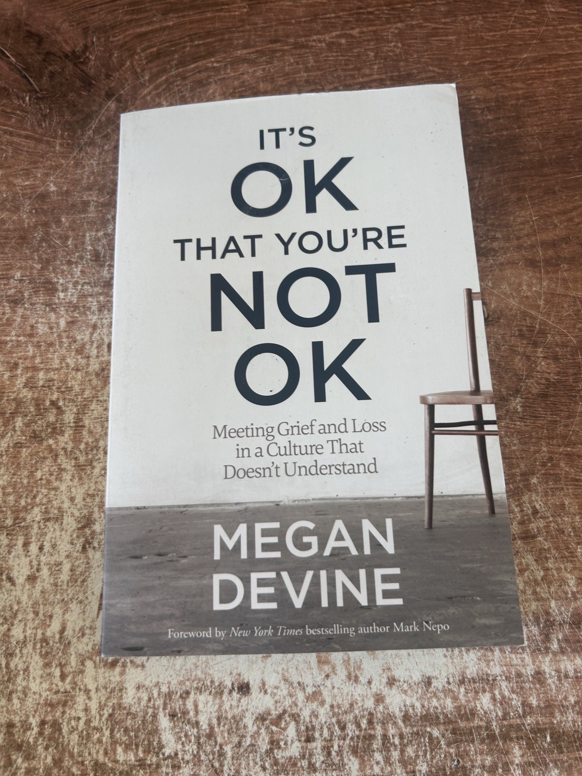 It’s OK That You’re Not OK by Megan Devine~Paperback~Very Good Condition