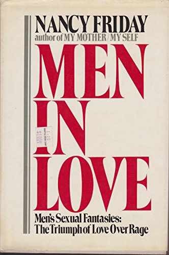 Men in Love: Men’s Sexual Fantasies: – Hardcover, by Friday Nancy – Acceptable n