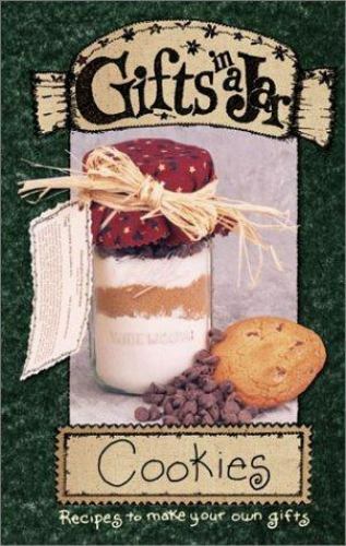 Gifts in a Jar Ser.: Gifts in a Jar, Cookies by G and R Publishing Staff (2001,