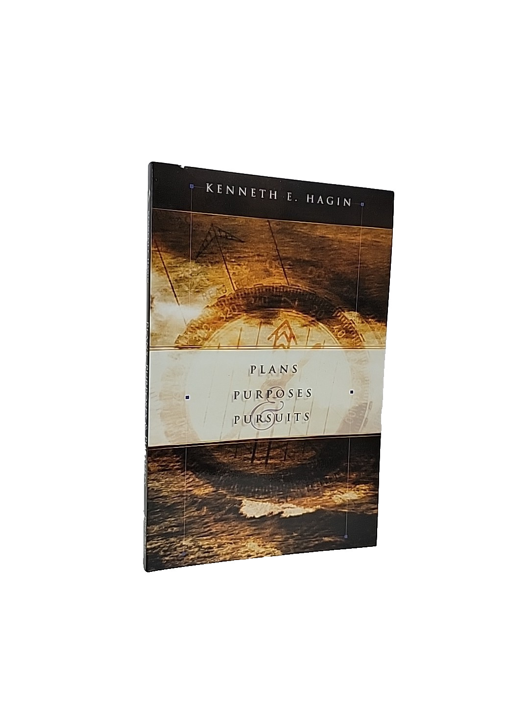 Plans, Purposes, and Pursuits Hardcover – Kenneth E. Hagin Book