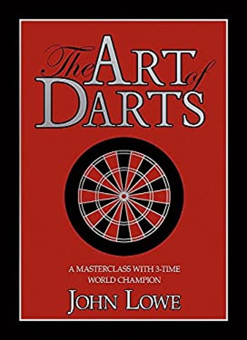 The Art of Darts Hardcover John Lowe