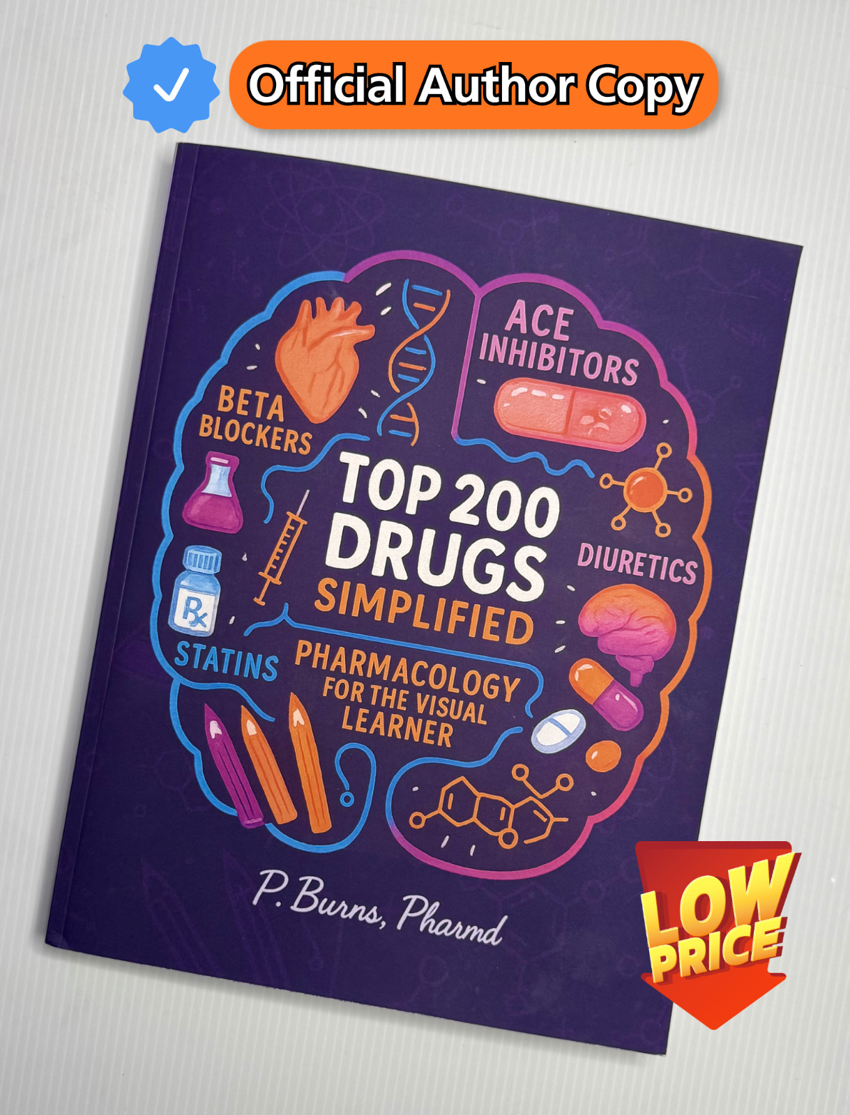 Top 200 Drugs Simplified Coloring Book (P. Burns) | Official Author Direct Copy