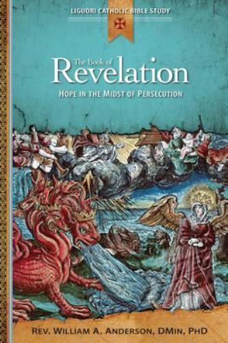 The Book of Revelation: Hope in the Mid- William Anderson, 076482130X, paperback