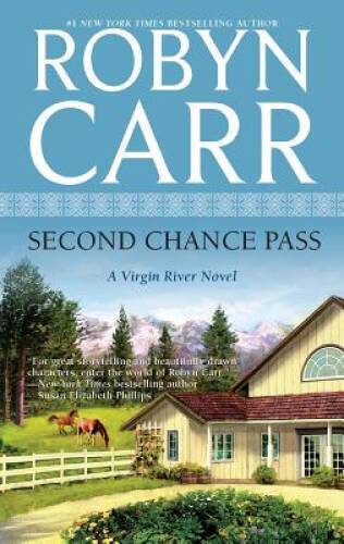 Second Chance Pass (A Virgin River Novel) – Mass Market Paperback – GOOD