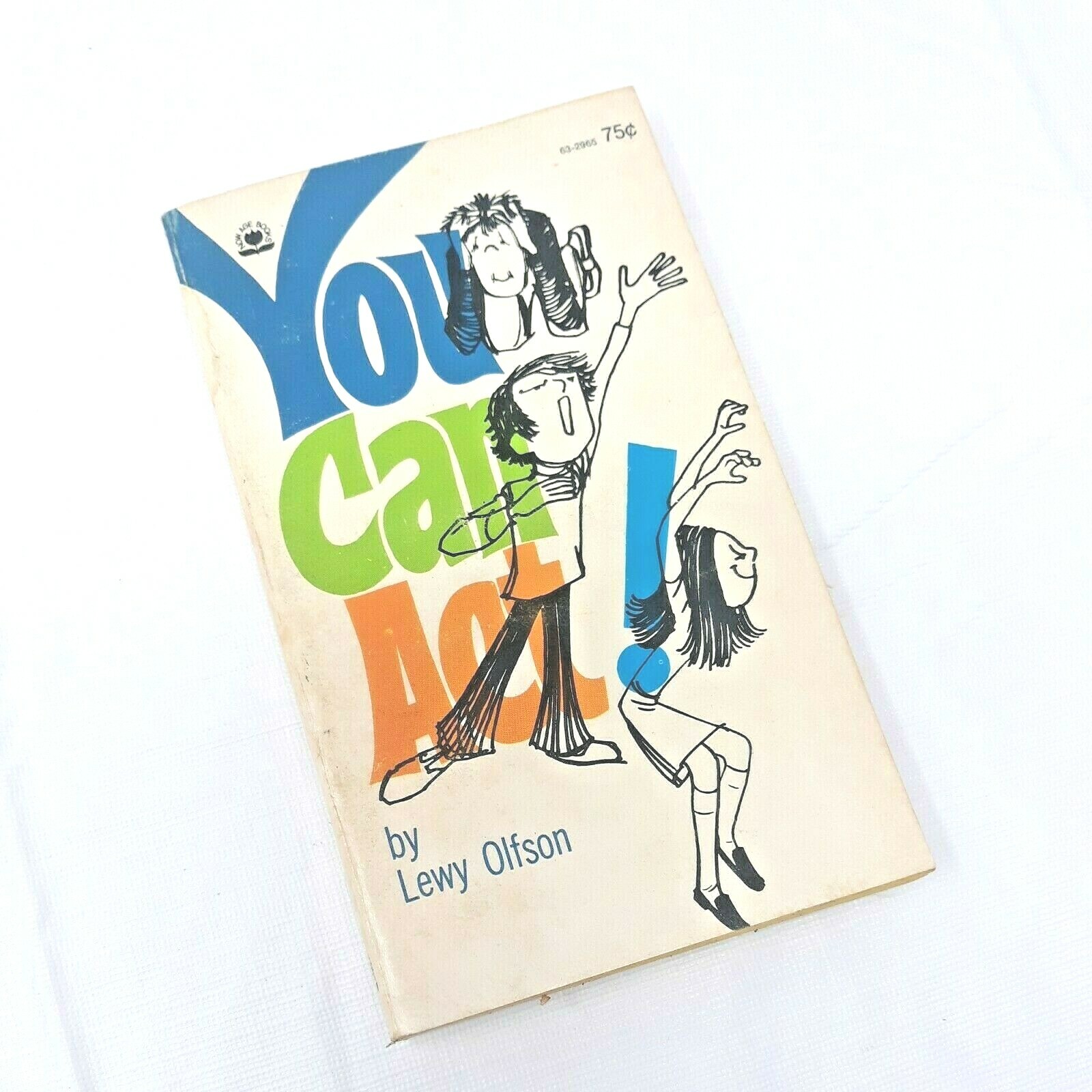 You Can ACT! by Lewy Olfson 1970 Paperback RARE