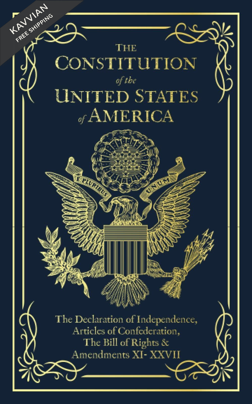 The Constitution of the United States America: Declaration of…