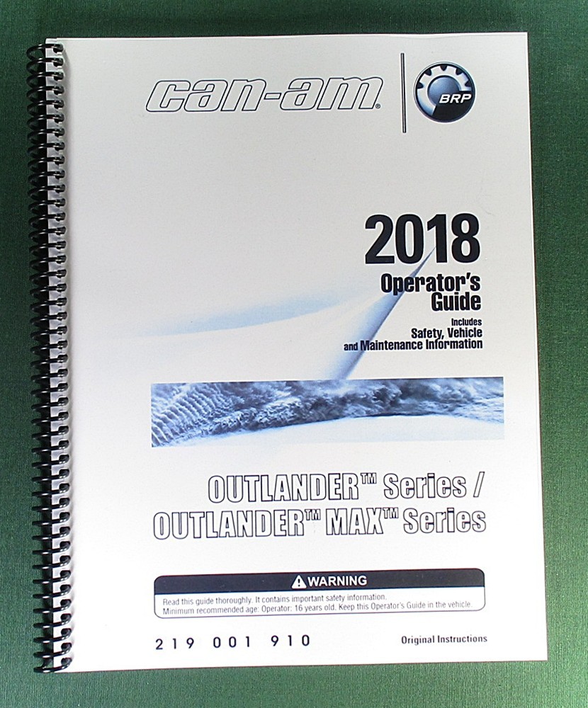 2018 Can-Am Outlander X XC 850 Owner’s Manual: 212 Pages & Protective Covers!