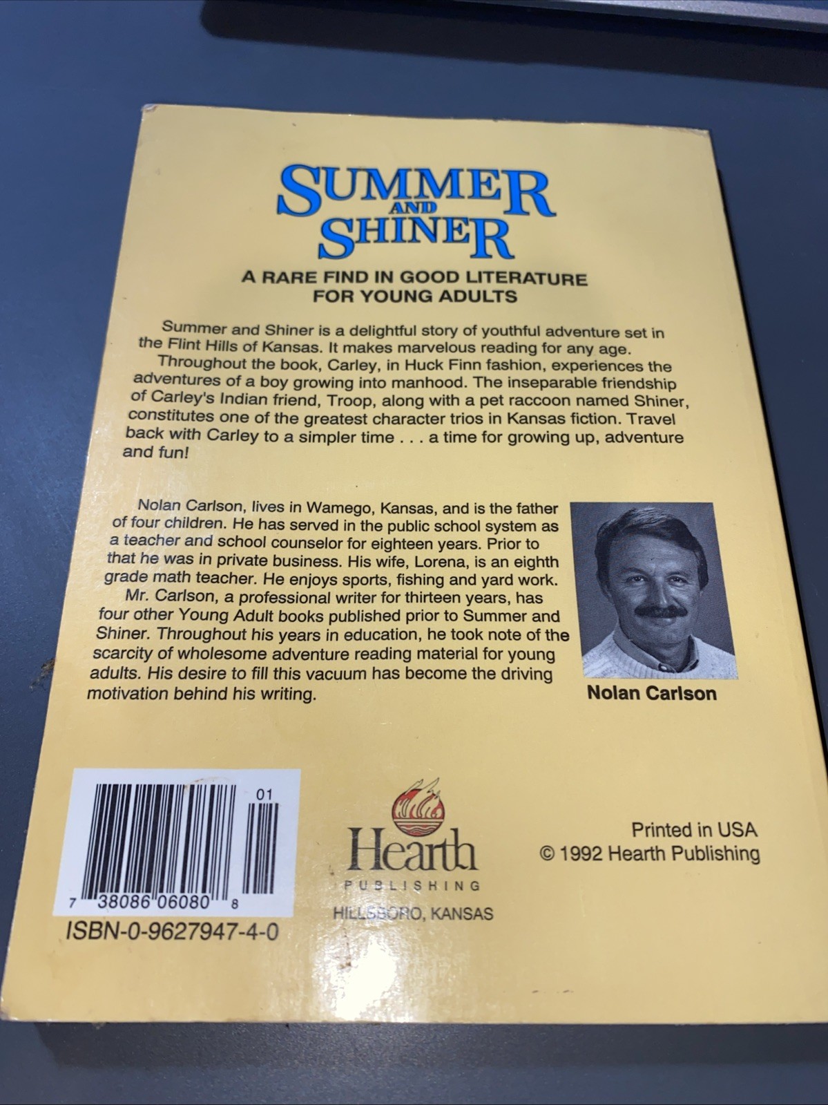 Summer and Shiner 1992 1st Edition Nolan Carlson SIGNED by author paperback good