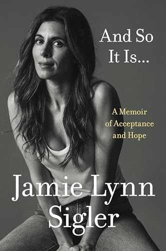 And So It Is…: A Memoir of – Hardcover, by Sigler Jamie Lynn – Very Good b