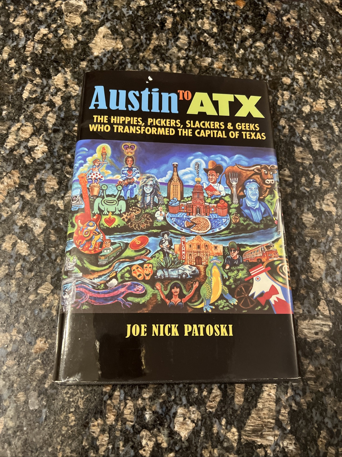 Austin to ATX by Joe Nick Patoski SIGNED **