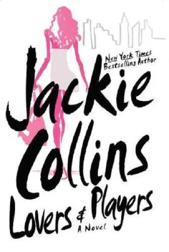 Lovers & Players – Hardcover By Collins, Jackie – VERY GOOD