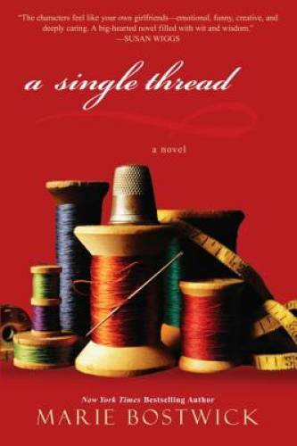 A Single Thread (Cobbled Court Quilts) – Paperback By Bostwick, Marie – GOOD