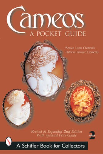 Cameos: Classical to Costume (Schiffer Book for Collectors) – Paperback – GOOD