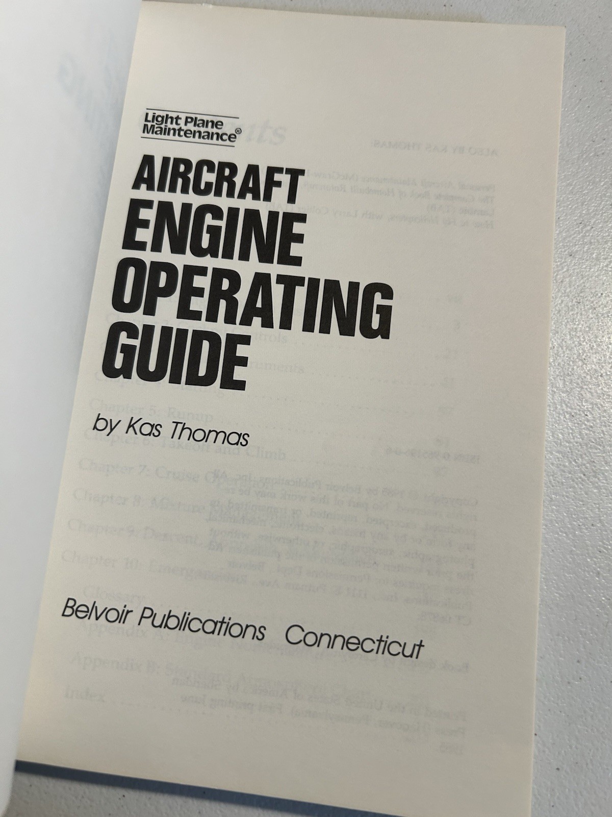Light Plane Maintenance Aircraft Engine Operating Guide Kas Thomas 1985