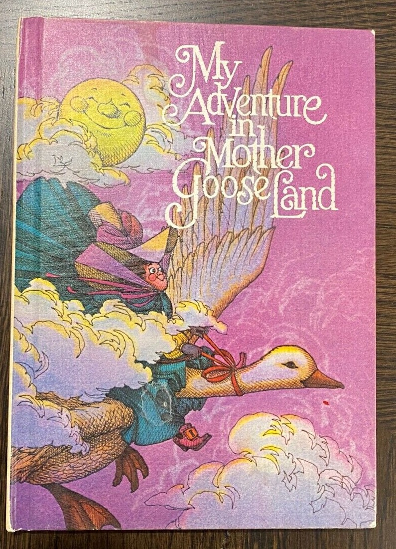 MY ADVENTURE IN MOTHER GOOSELAND by Alan Taylor Vintage Children’s 1974