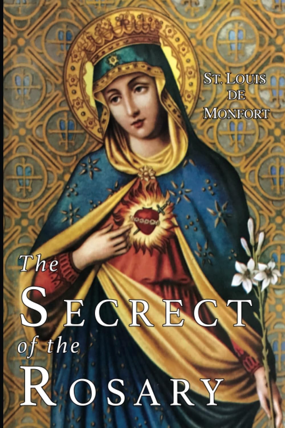 The Secret of the Rosary