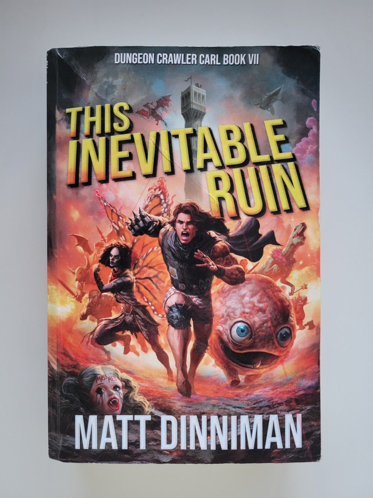 2024 THIS INEVITABLE RUIN MATT DINNIMAN DUNGEON CRAWLER CARL BOOK 7 1ST EDITION