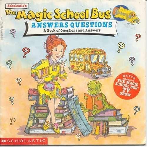 The Magic School Bus Answers – Paperback, by Joanna Cole; Joanna – Very Good j