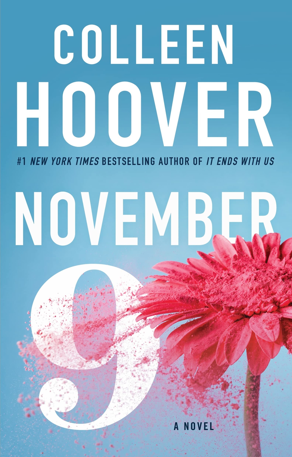 November 9: A Novel By Colleen Hoover NEW Paperback