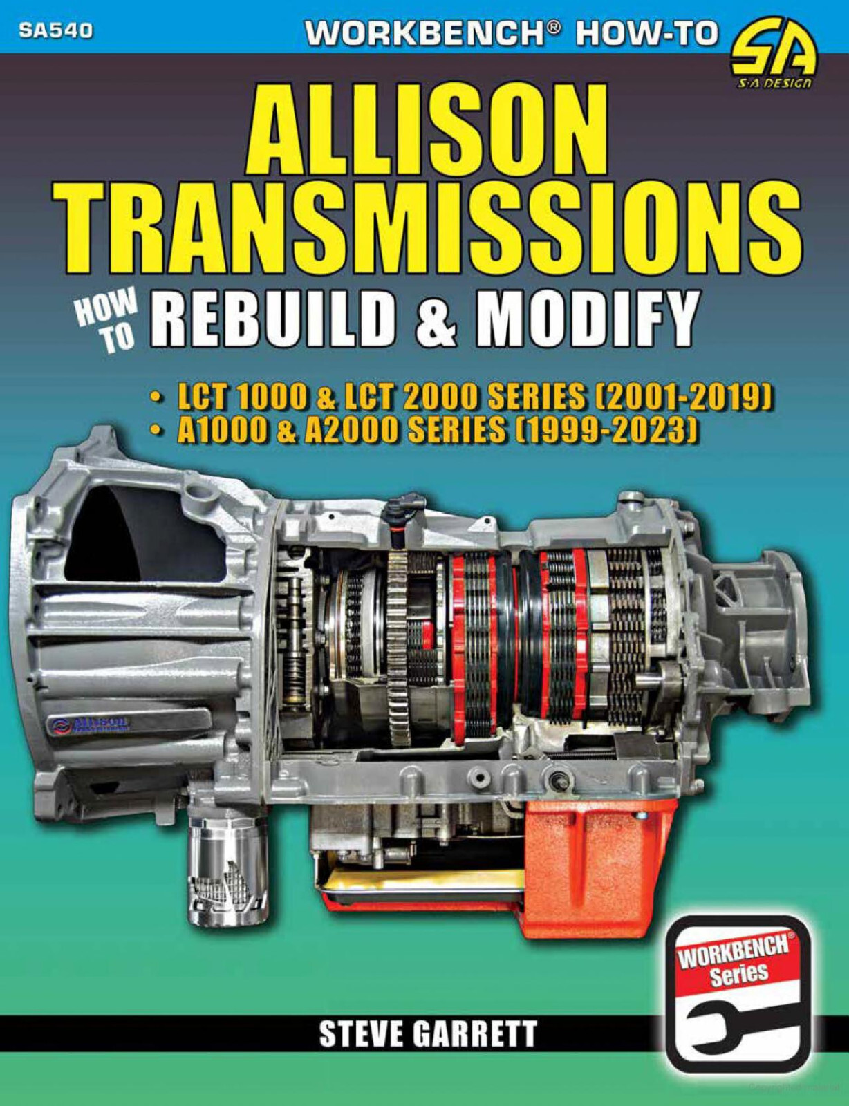 SA540 Allison Transmissions: How to Rebuild & Modify LCT / A 1000 & 2000 Series