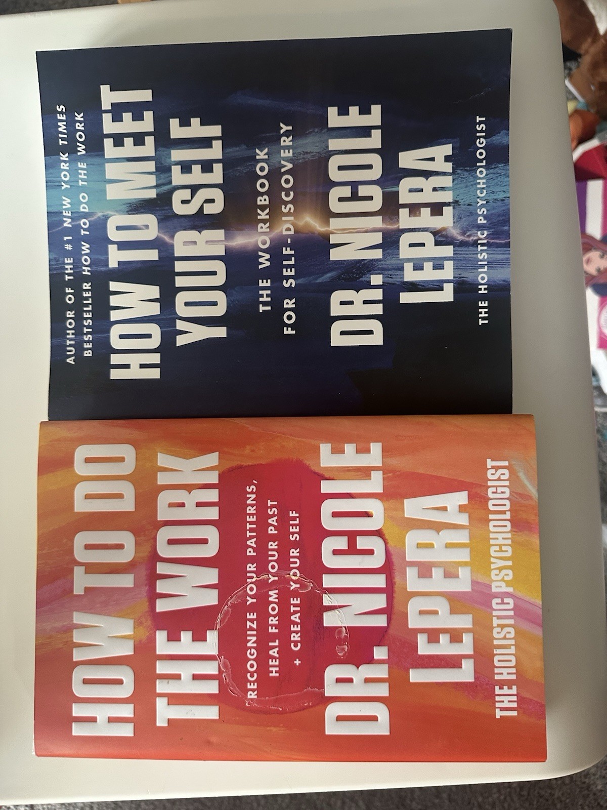 Dr. Nicole LePera, “How To Do The Work” + “How To Meet Your Self” Brand New