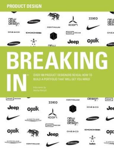 BREAKING IN: Over 100 Product Designers Reveal How to Build a Portfo – VERY GOOD