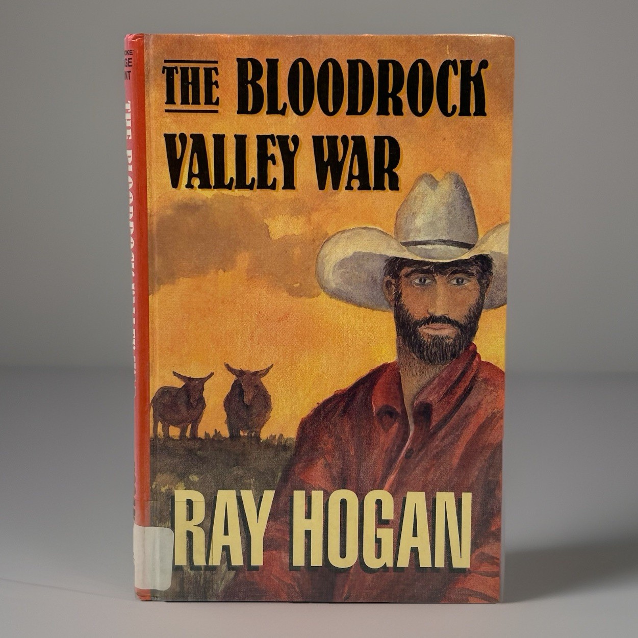 The Bloodrock Valley War Book Library Binding Ray Hogan Hardcover