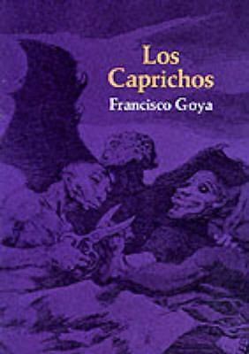 Los Caprichos; Dover Fine Art, History of Art – 9780486223841, Goya, paperback