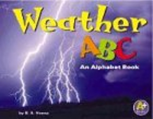 Weather ABC : An Alphabet Book Hardcover Blake A. Hoena