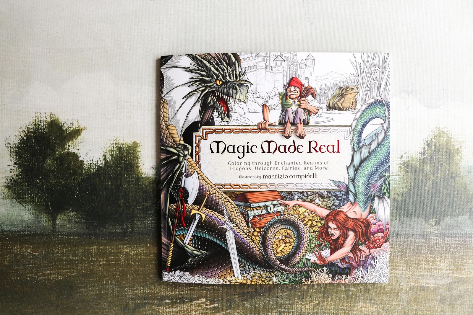 Magic Made Real: Coloring through Enchanted Realms of Dragons, Unicorns,…