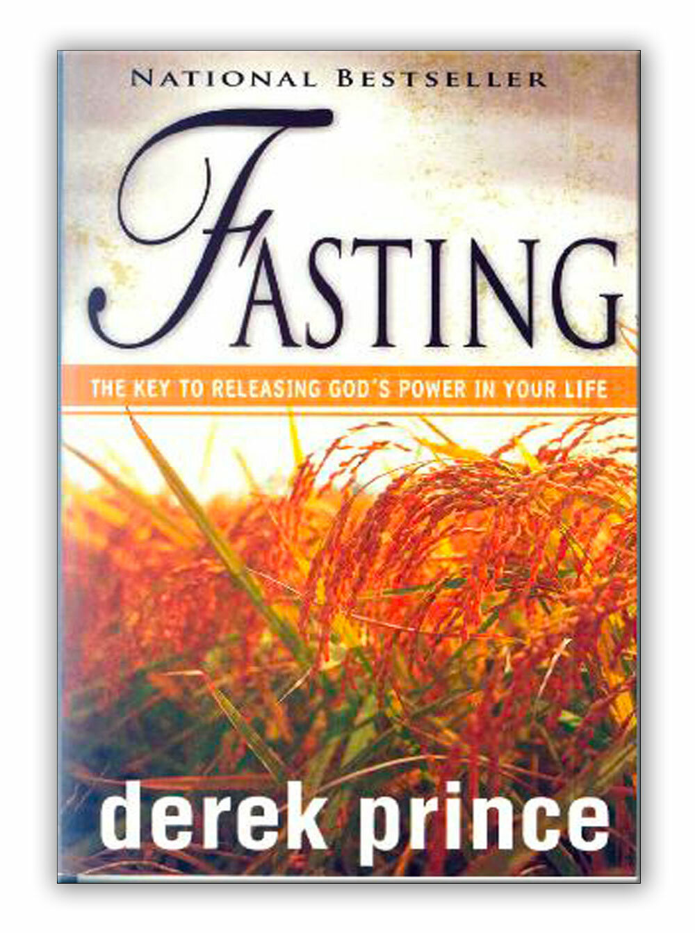 Fasting – by Derek Prince