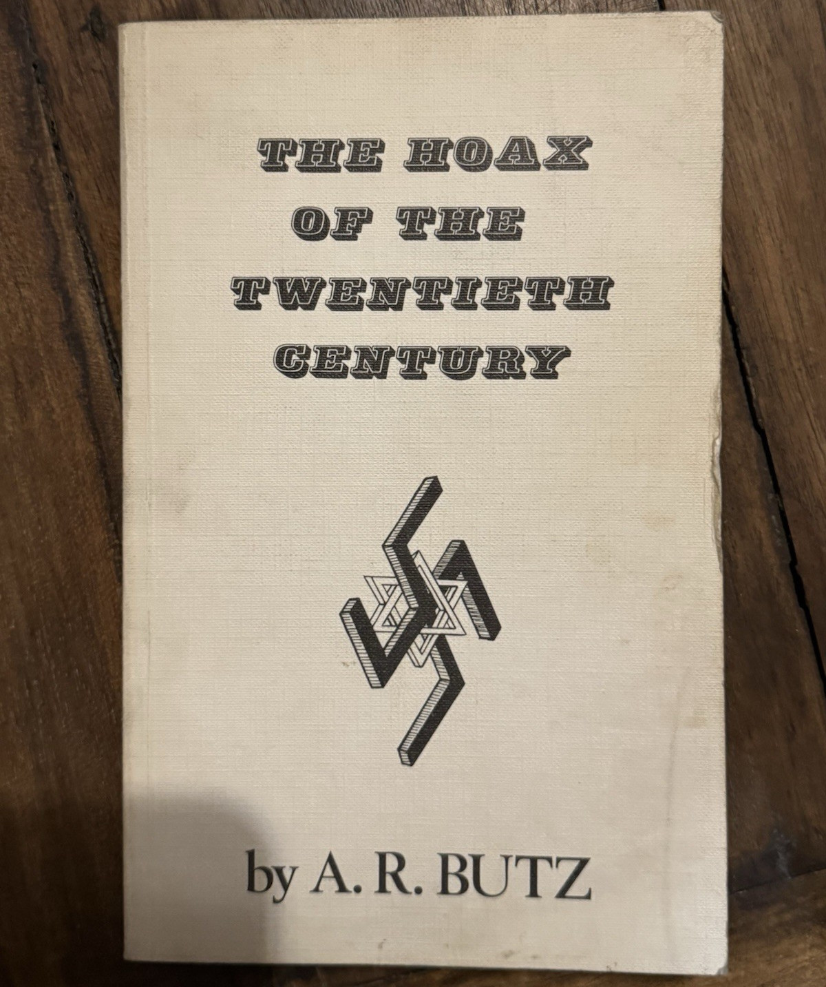 The Hoax of the Twentieth Century A. R. Butz 2nd Ed 1977 Paperback
