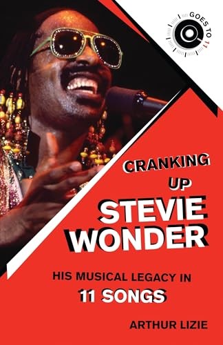 Cranking Up Stevie Wonder His – GOOD