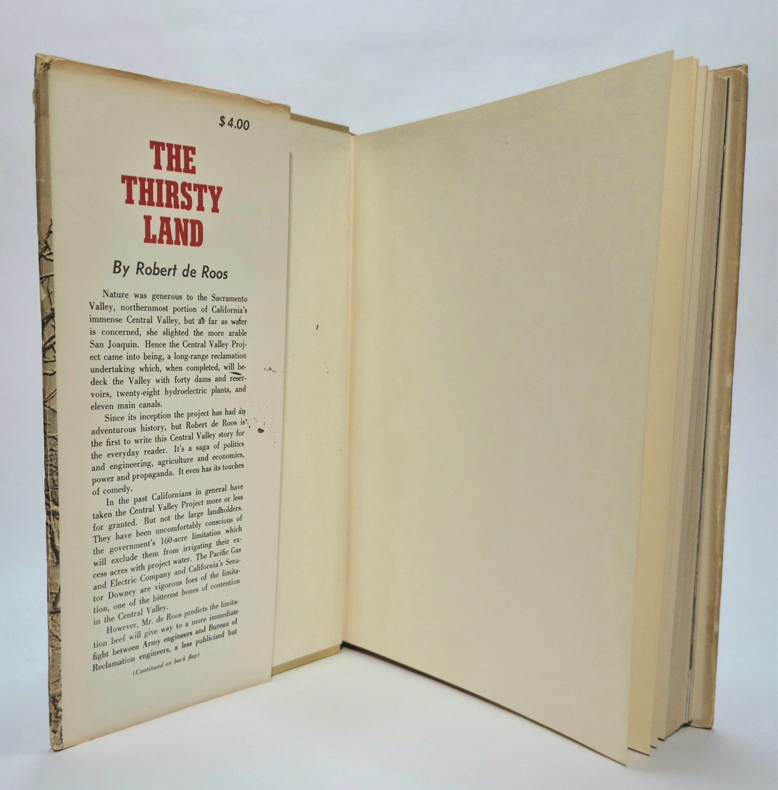 The Thirsty Land: Story of the Central Valley Project De Roos 1948 1st Ed/Print