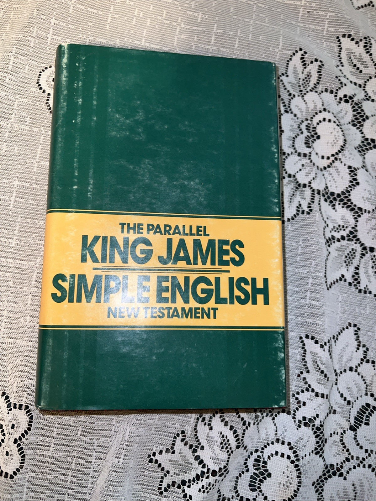 The Parallel Bible King James Simple English New Testament HC 1983 AMG Publisher