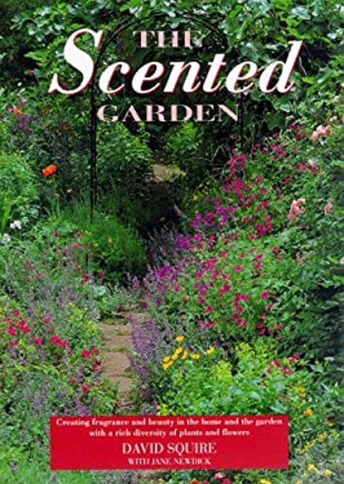 The Scented Garden Hardcover David Squire