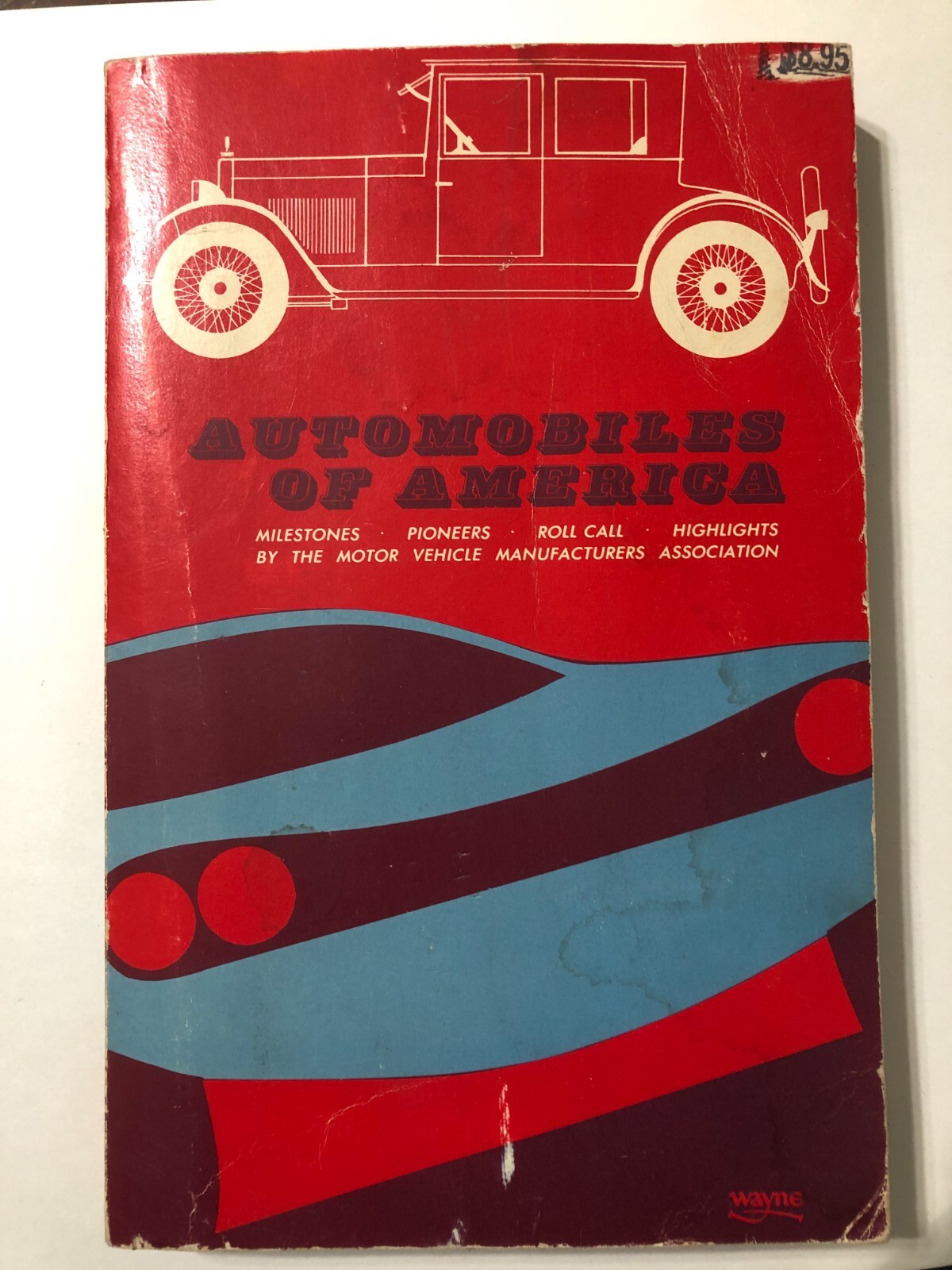 Automobiles of America (1974) Automobile Mfg. Assoc. Softcover Book 301 Pages