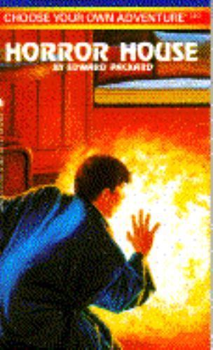 Horror House (Choose Your Own Adventure No 140) by Edward Packard
