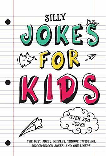 Jokes for Kids: The Best Jokes, Riddles, Tongue Twisters, Knock-Knoc – VERY GOOD