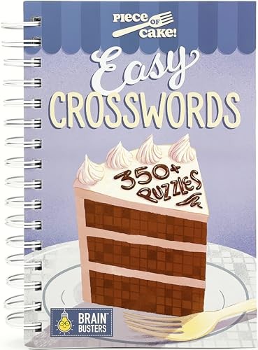 Piece of Cake: Easy Crossword Puzzle Book: Over 350 Crosswords (Brain Buster…