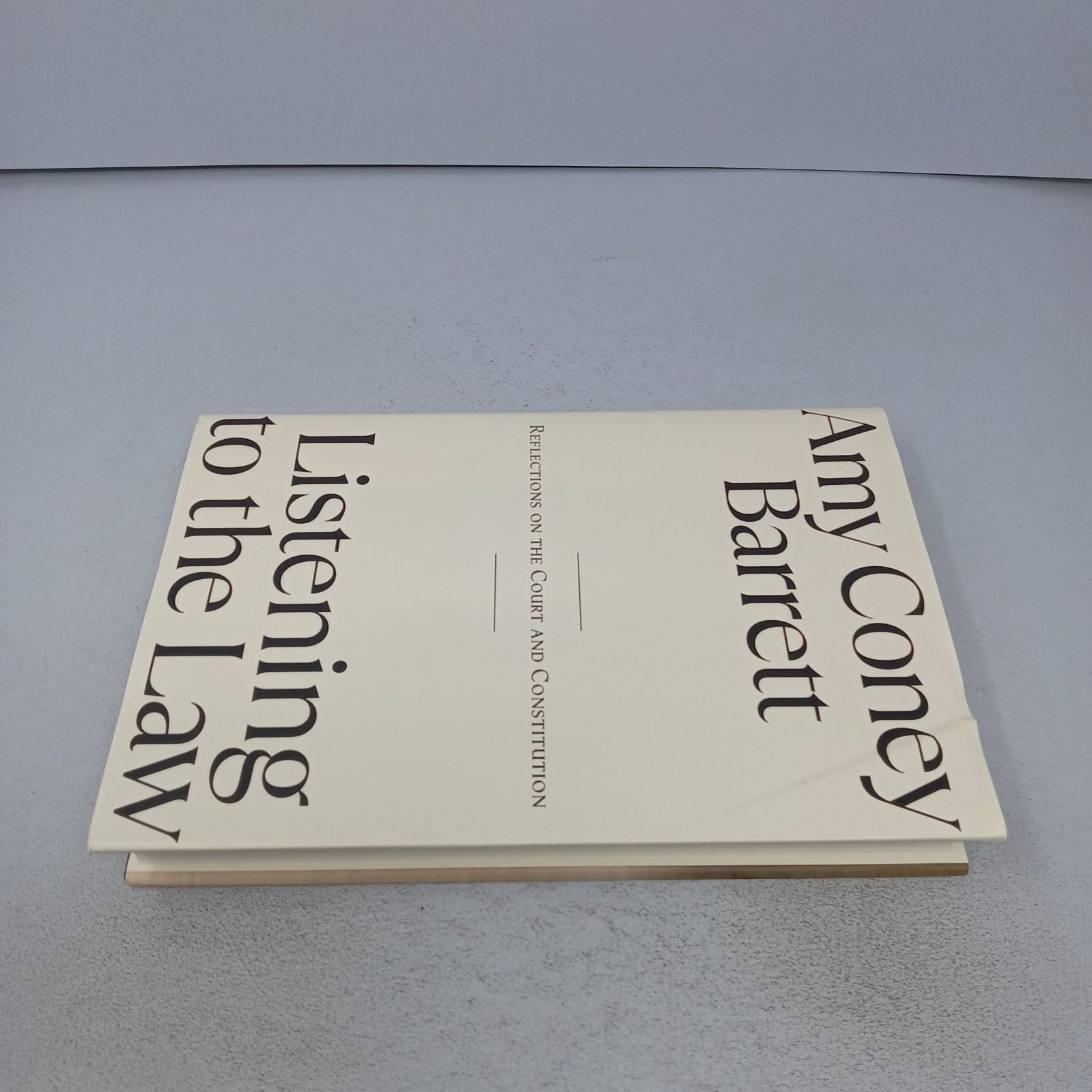 Listening to the Law: Reflections on the Court and Constitution 2025 Hardcover