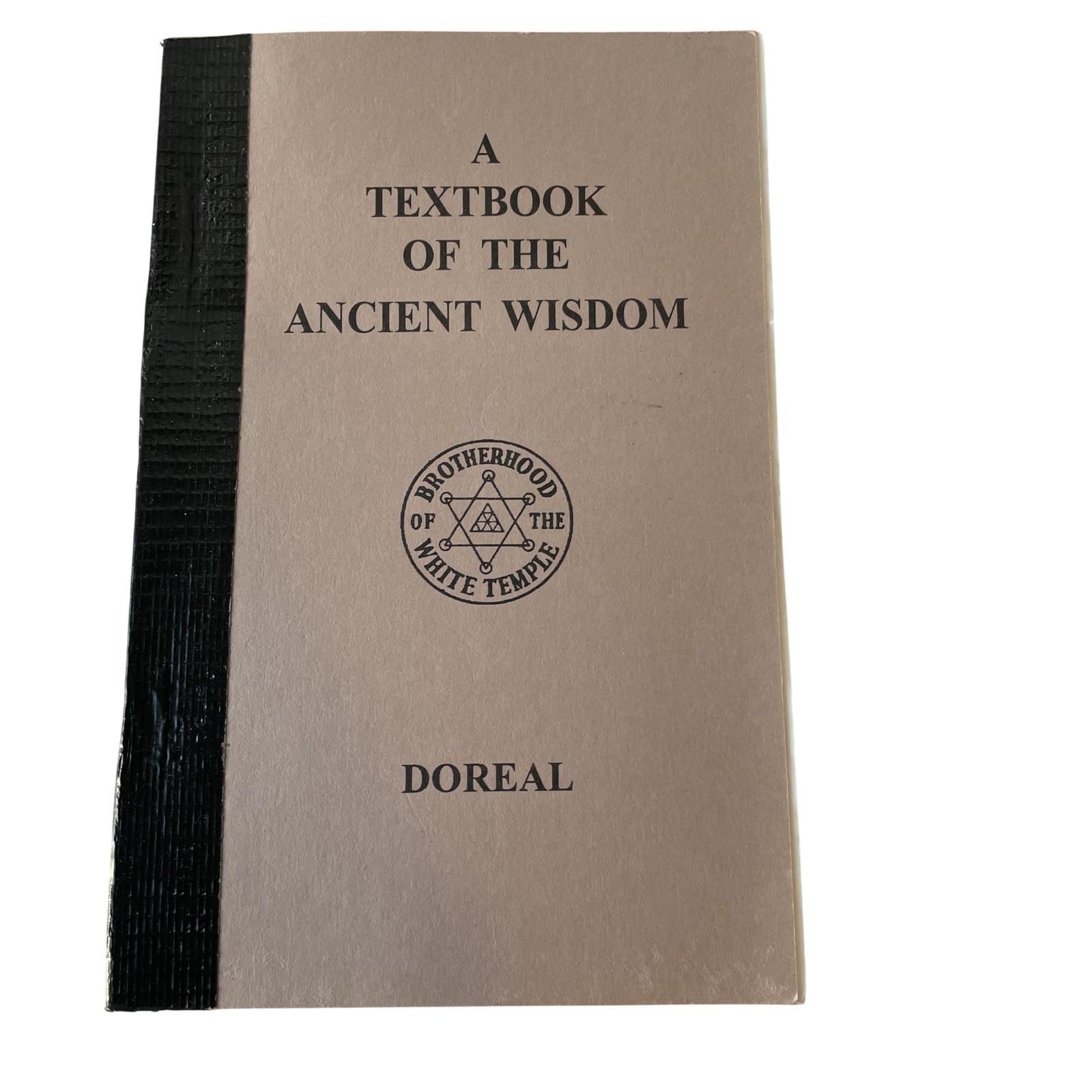 Vintage A Textbook Of The Ancient Wisdom Doreal PB 1992 Occult Tan Mysticism