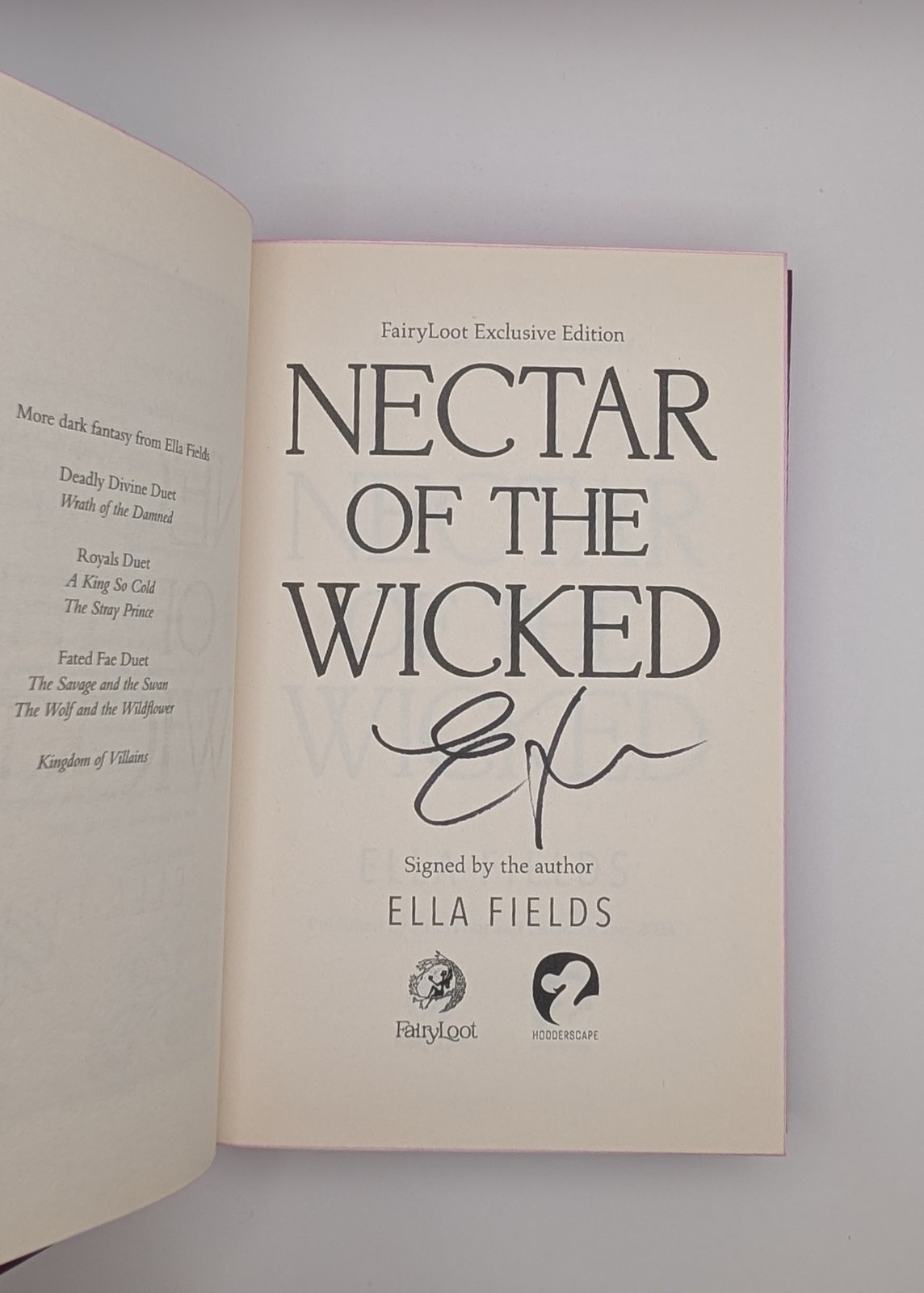 SIGNED Nectar of the Wicked by Ella Fields, FairyLoot Edition, Brand New