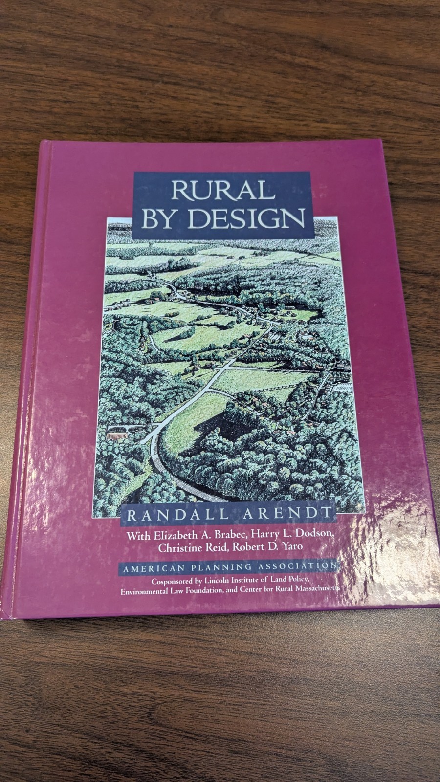 Rural by Design: Maintaining Small Town Character – Hardcover – LIKE NEW