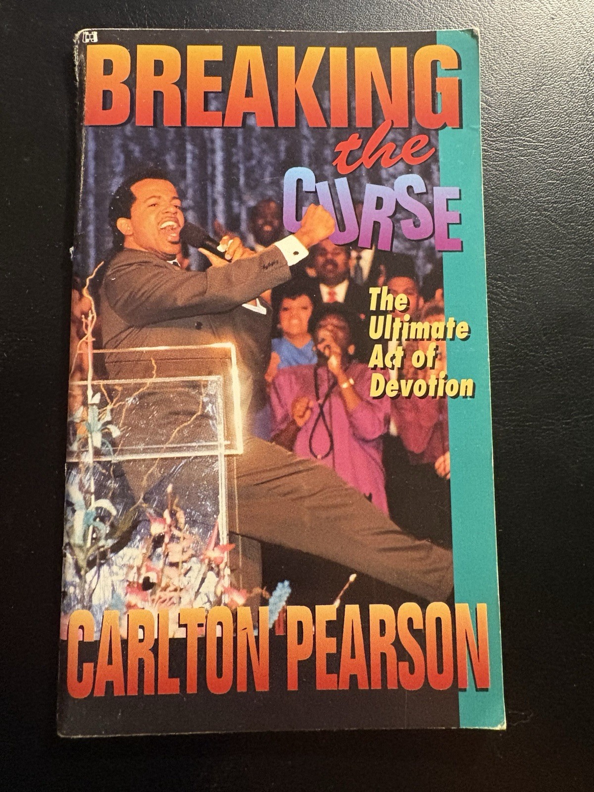 Breaking the Curse Carlton Pearson 1991 Harrison House Tithing Prosperity Gospel