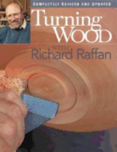 Taunton Fine Woodworking – Turning wood with Richard Raffan 202 pages *Like New*