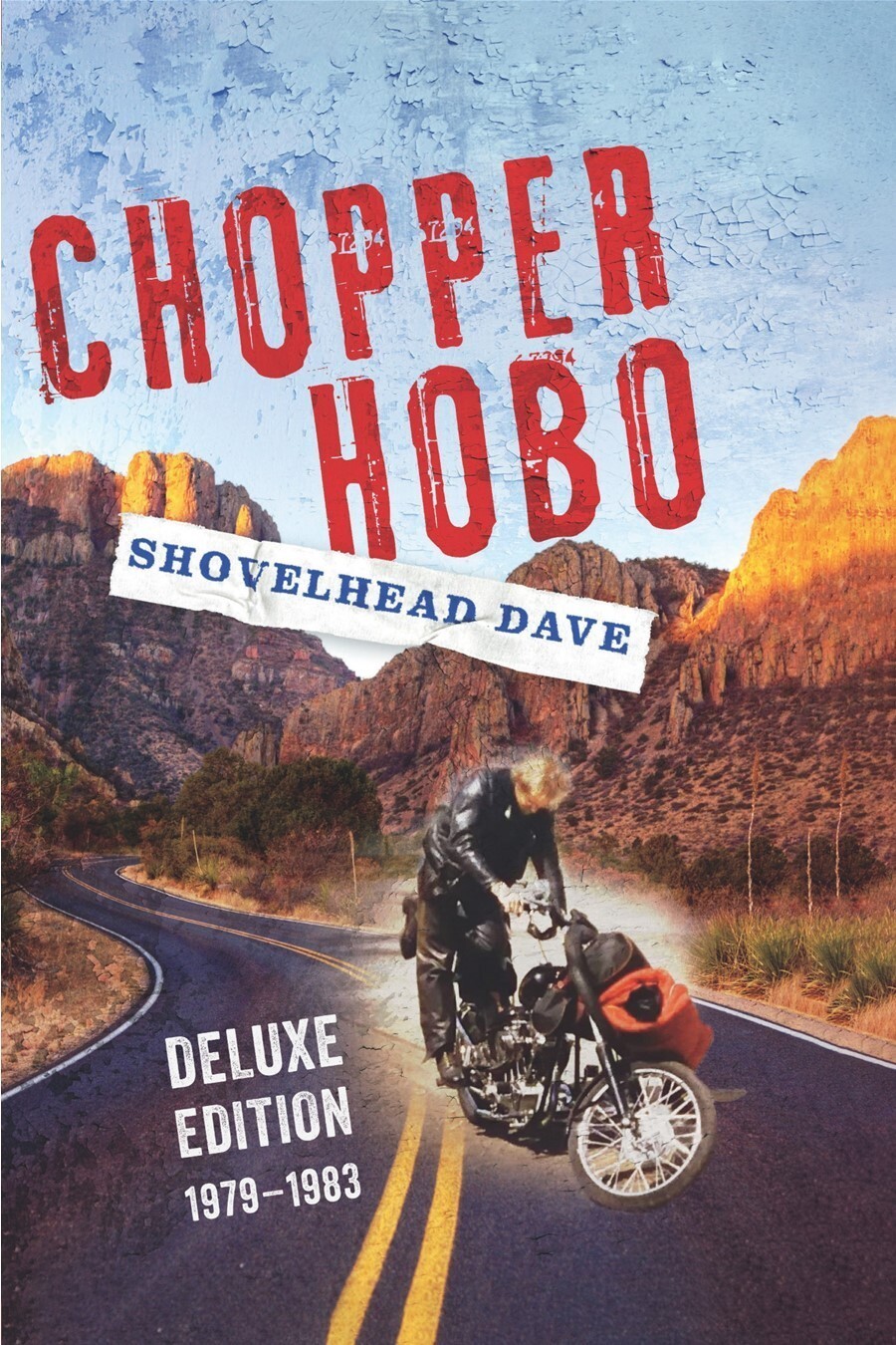 Hardcover Chopper Hobo Deluxe Edition 1979-1983 Book (Author Signed to You)