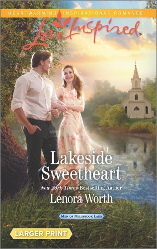 Lakeside Sweetheart (Men of Millbrook Lake) by Worth, Lenora, Very Good Book