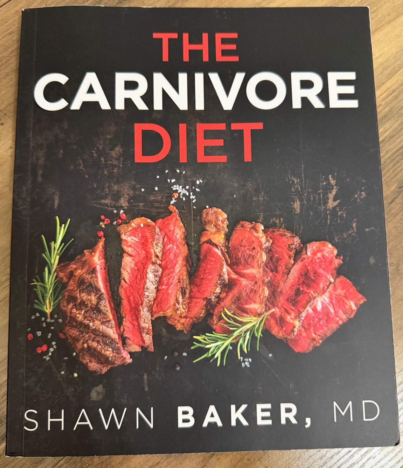 The Carnivore Diet by Shawn Baker MD, Paperback, Victory Belt Publishing