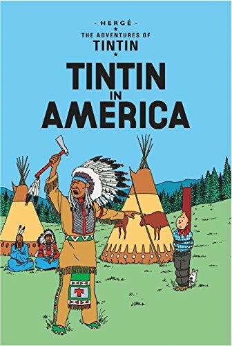 The Adventures Of Tintin- Tintin In America By Herge